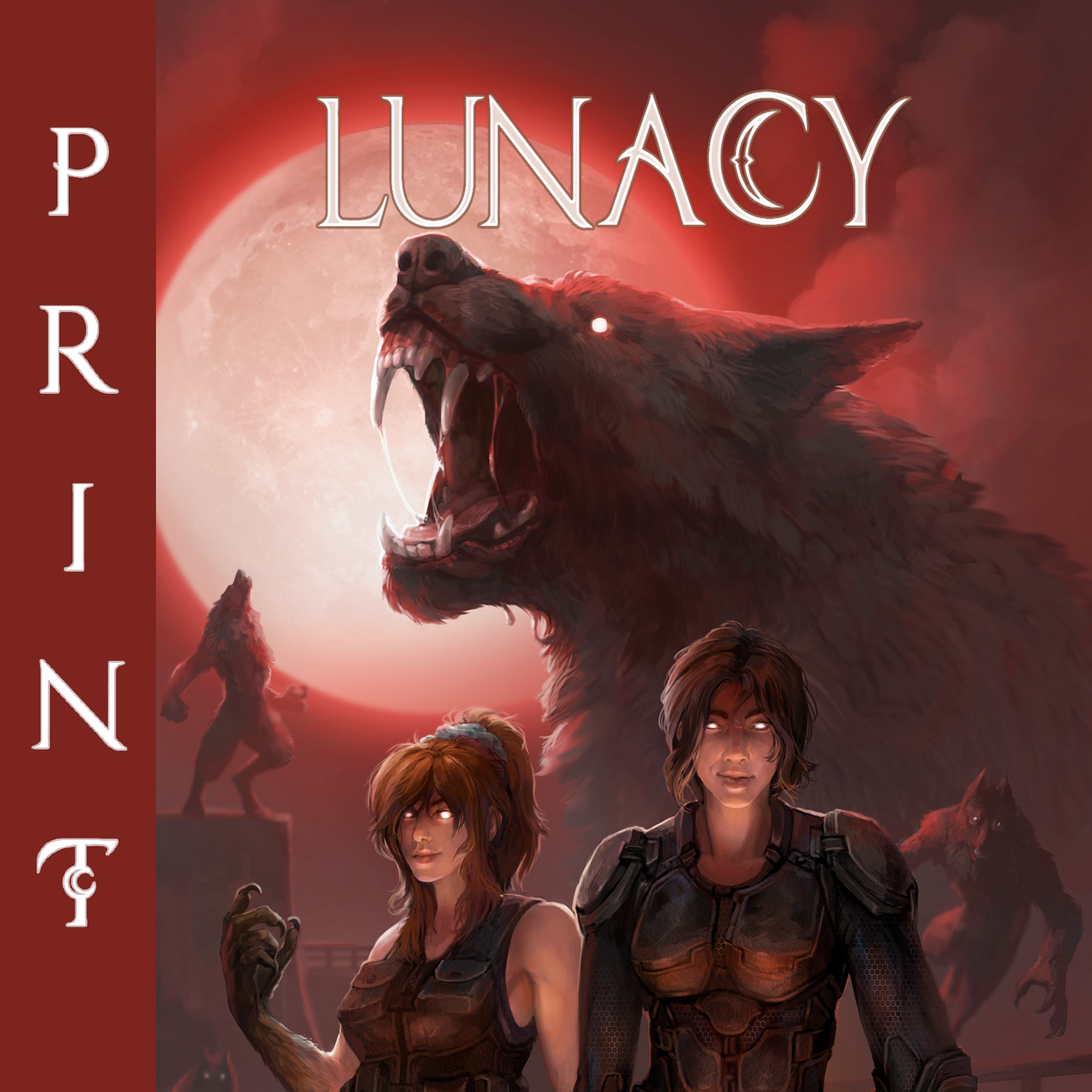 Lunacy Paperback (Book 3)